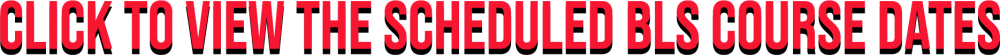 click to view lsems bls course dates
